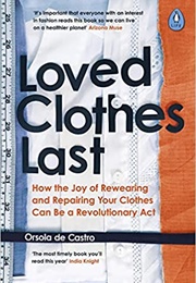 Loved Clothes Last (Orsola De Castro)