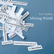 Eric Nathan - Missing Words