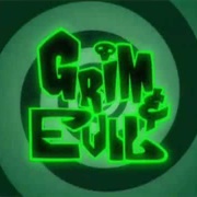 Grim &amp; Evil