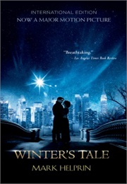 Winter&#39;s Tale (Helprin)