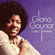 Gloria Gaynor - I Will Survive