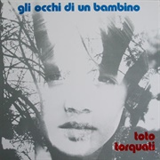 Toto Torquati - Gli Occhi Di Un Bambino