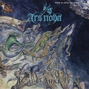 Ars Nova - Fear &amp; Anxiety