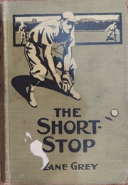 The Shortstop (Zane Grey)