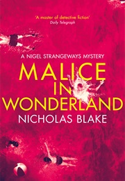 Malice in Wonderland (Nicholas Blake)