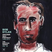 Bob Dylan - The Bootleg Series Vol. 10: Another Self Portrait (1969-1971)