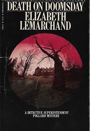 Death on Doomsday (Elizabeth Lemarchand)