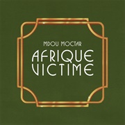 Mdou Moctar - Afrique Victime