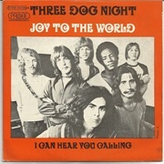 &quot;Joy to the World,&quot; Three Dog Night (1970)