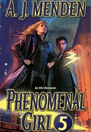 Phenomenal Girl 5 (Elite Hands of Justice #1) (A.J. Menden)