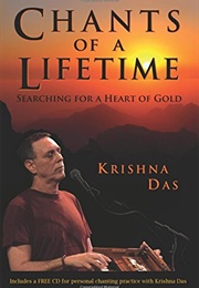 Chants of a Lifetime (Krishna Das)