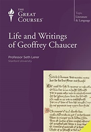 The Life and Writings of Geoffrey Chaucer (Seth Lerer)