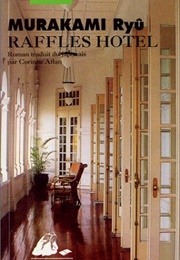 Raffles Hotel (Ryu Murakami)