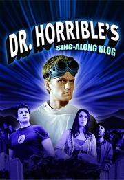 Dr. Horrible&#39;s Sing-Along Blog (2008)