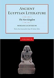 Ancient Egyptian Literature 2 (Miriam Lichtheim)