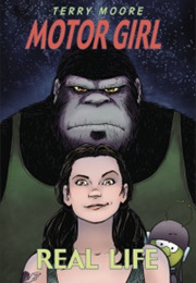 Motor Girl Vol 1: Real Life (Terry Moore)