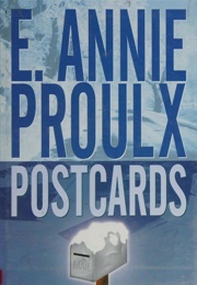 Postcards (Annie Proulx)