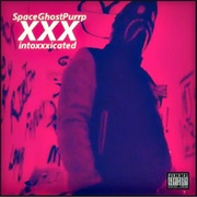 Spaceghostpurrp - Intoxxicated