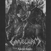 Gravewürm - Funeral Empire