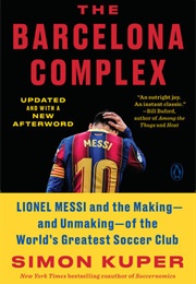 The Barcelona Complex (Simon Kuper)