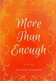 More Than Enough (Elizabeth Wambheim)