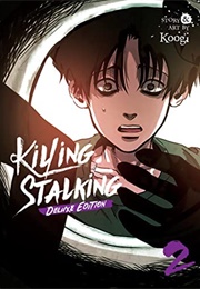 Killing Stalking: Deluxe Edition Vol. 2 (Koogi)