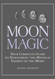 Moon Magic (Diane Ahlquist)