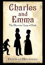 Charles and Emma (Deborah Heiligman)