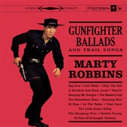 Marty Robins - Gunfighter Ballads and Trail Songs (1959)