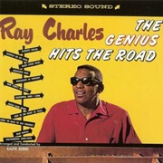 The Genius Hits the Road - Ray Charles