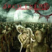 Anthems of Rebellion (Arch Enemy, 2003)