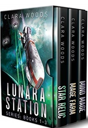 Lunara Station Box Set (Clara Woods)