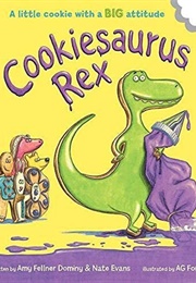 Cookiesaurus Rex (Amy Fellner Dominy)