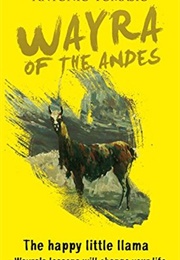 Wayra of the Andes: The Happy Little Llama (Antonio Tomasio)