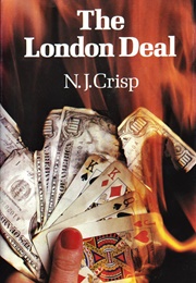 The London Deal (N.J. Crisp)