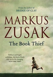 The Book Thief (Markus Zusak)