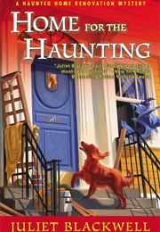 Home for the Haunting (Juliet Blackwell)