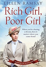 Rich Girl, Poor Girl (Eileen Ramsay)