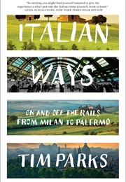 Italian Ways (Tim Parks)