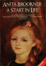 A Start in Life (Anita Brookner)