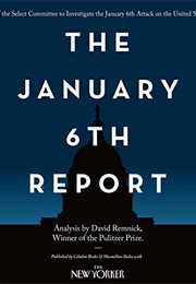 The January 6 Report (The January 6 Commission)