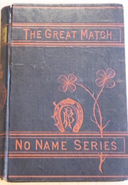 The Great Match, and Other Matches (Mary P. Wells Smith)