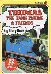 Thomas the Tank Engine Big Story Book (Ladybird)