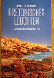 Bretonisches Leuchten (Jean-Luc Bannalec)