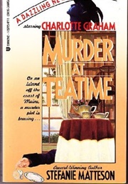 Murder at Teatime (Stefanie Matteson)