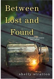 Between Lost and Found (Shelly Stratton)