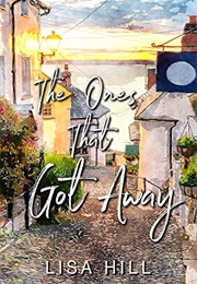 The Ones That Got Away (Lisa Hill)