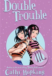 Double Trouble (Cathy Hopkins)