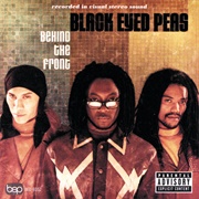 Behind the Front (Black Eyed Peas, 1998)