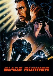 Bad: &quot;Blade Runner&quot; (1982)